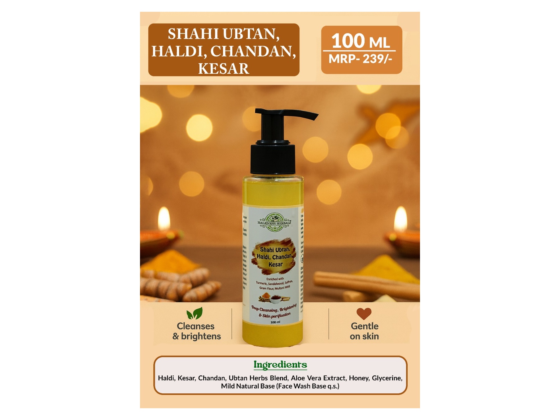 SHAHI UBTAN,HALDI,CHANDAN,KESAR FACE WASH 1